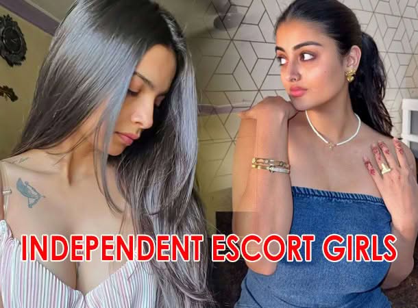 Independent Escort Girls