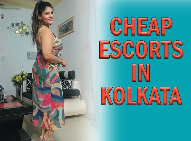 Cheap Escorts in Kolkata